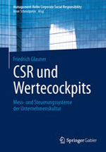 CSR und Wertecockpits. Mess- und Steuerungssysteme der Unternehmenskultur